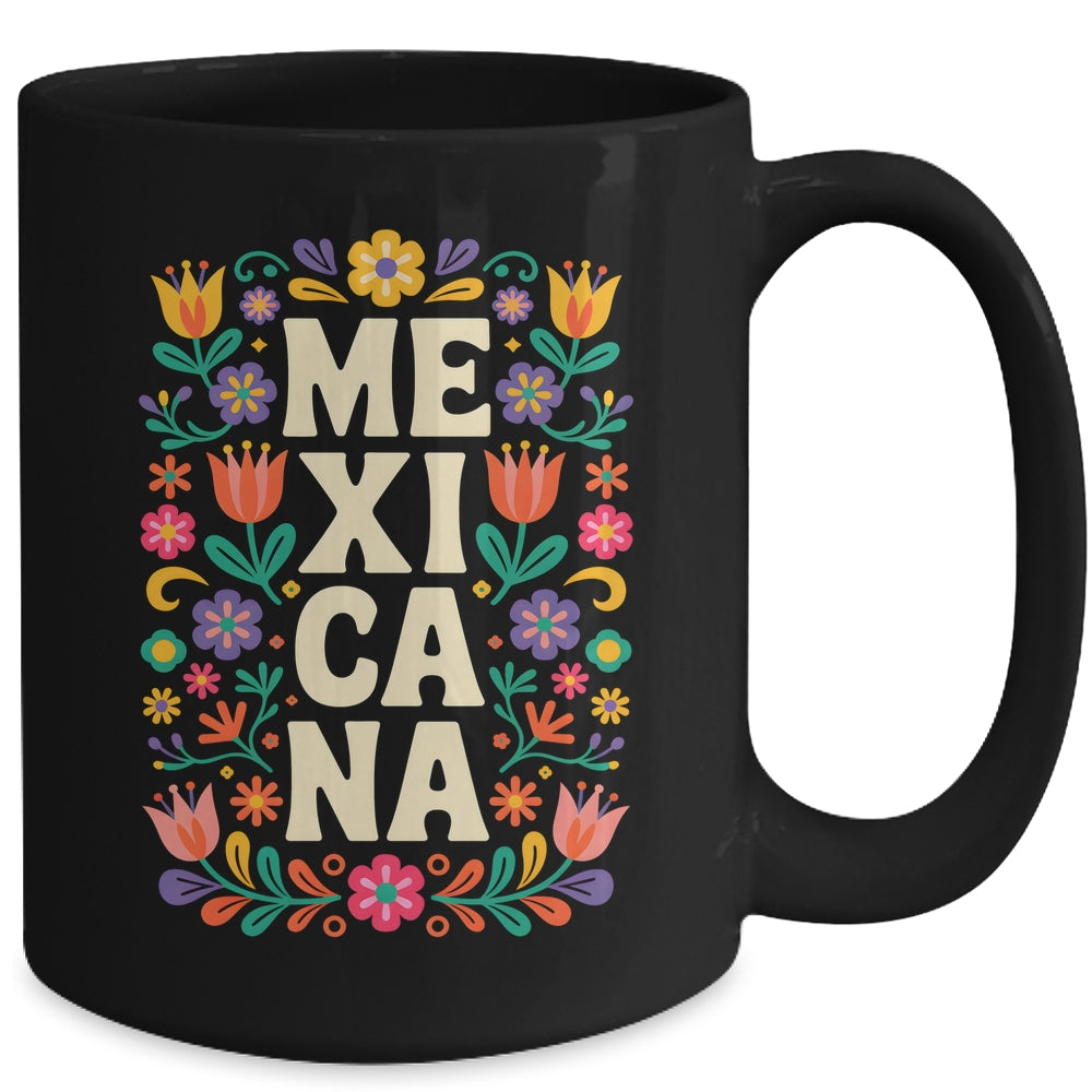 Proud Mexico For Mexicans Mexicana Mexico Women Girls Flower Mug | siriusteestore