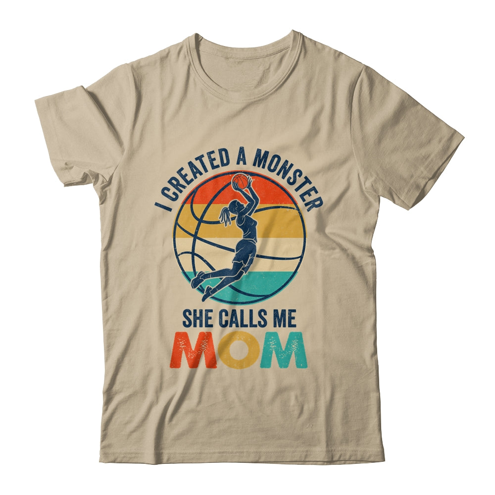 Proud Mom I Created A Monster She Calls Me Mom Basketball Shirt & Tank Top | siriusteestore