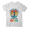 Proud Mom I Created A Monster She Calls Me Mom Basketball Shirt & Tank Top | siriusteestore