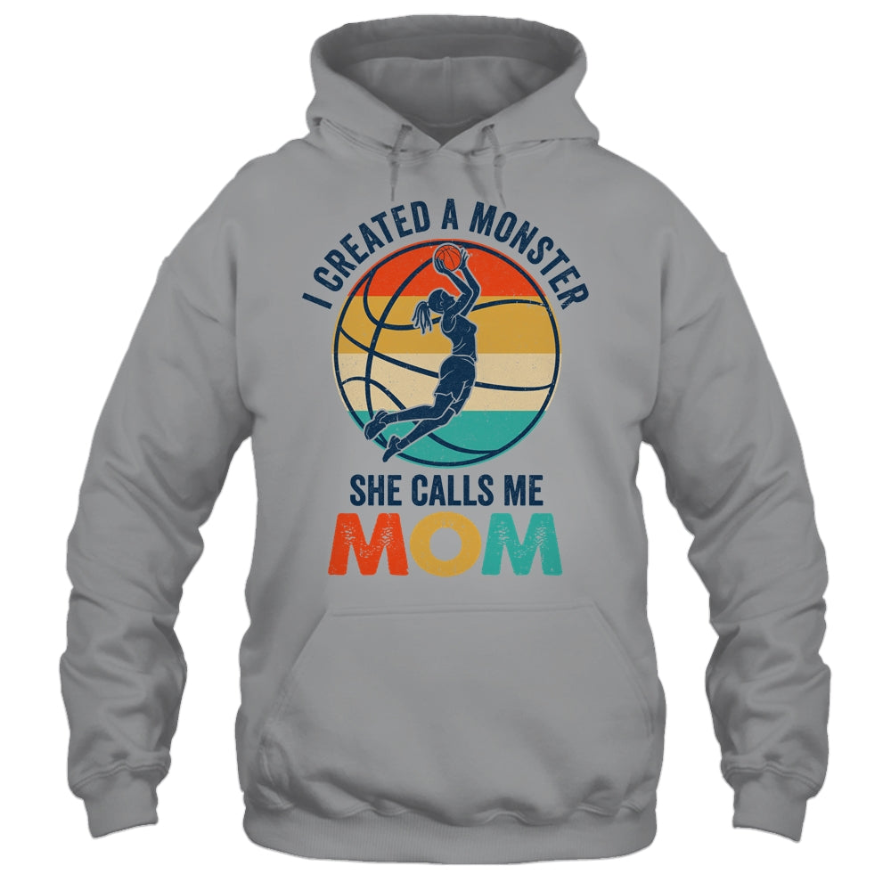 Proud Mom I Created A Monster She Calls Me Mom Basketball Shirt & Tank Top | siriusteestore