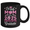 Proud Mom Of 2025 Kindergarten Graduate Mothers Day Mug | siriusteestore