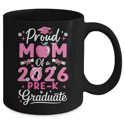 Proud Mom Of 2026 Pre-K Graduate Mothers Day Graduation Prek Mug | siriusteestore