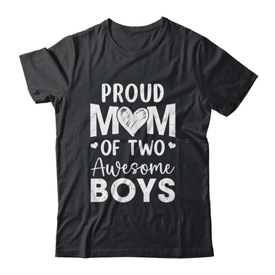 Proud Mom Of 2 Boys Awesome Two Sons Mother's Day Shirt & Tank Top | siriusteestore