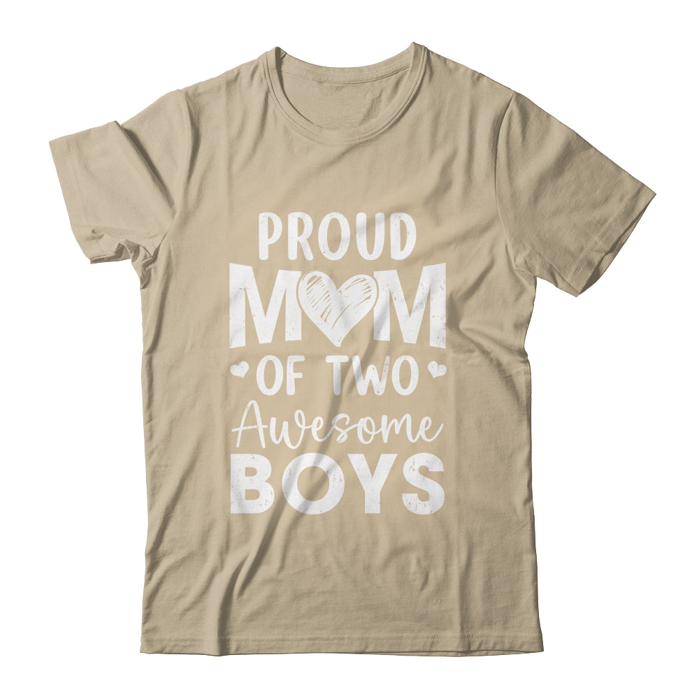 Proud Mom Of 2 Boys Awesome Two Sons Mother's Day Shirt & Tank Top | siriusteestore