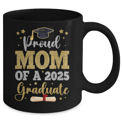 Proud Mom Of A 2025 Graduate Senior Class Of 2025 Graduation Mug | siriusteestore