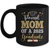 Proud Mom Of A 2025 Graduate Senior Class Of 2025 Graduation Mug | siriusteestore