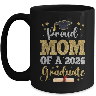 Proud Mom Of A 2026 Graduate Senior Class Of 2026 Graduation Mug | siriusteestore