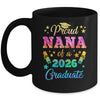 Proud Nana Of A Class Of 2026 Graduate Senior 26 Tie Dye Mug | siriusteestore