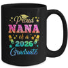 Proud Nana Of A Class Of 2026 Graduate Senior 26 Tie Dye Mug | siriusteestore