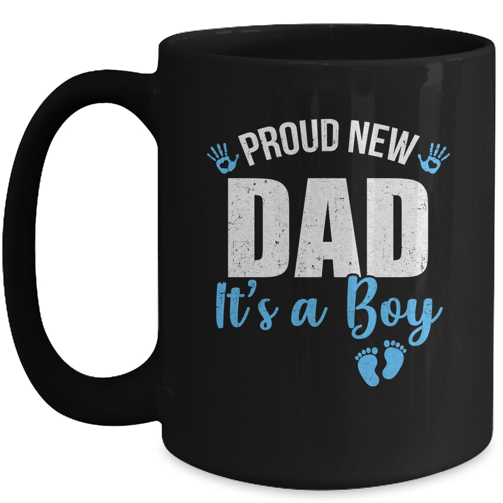 Proud New Dad It's A Boy Father To Be Soon To Be Dad 2025 Mug | siriusteestore