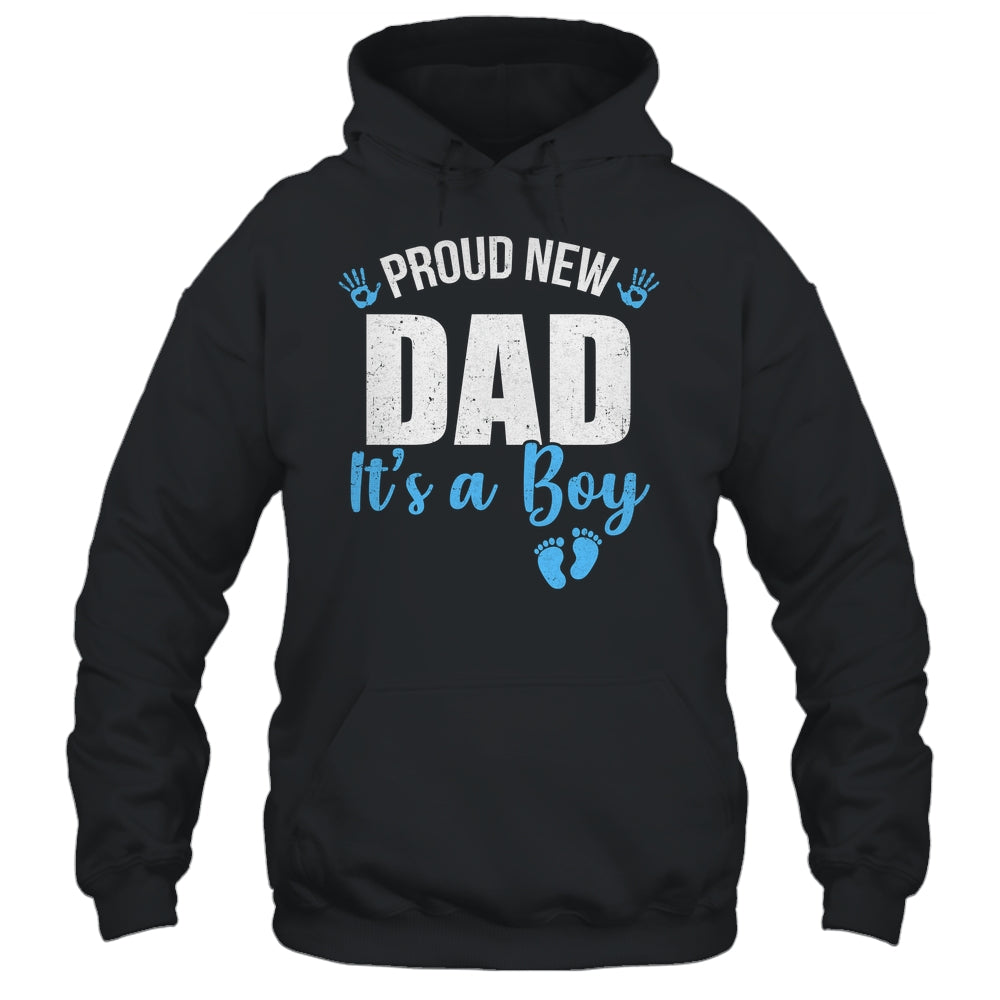 Proud New Dad It's A Boy Father To Be Soon To Be Dad 2025 Shirt & Hoodie | siriusteestore