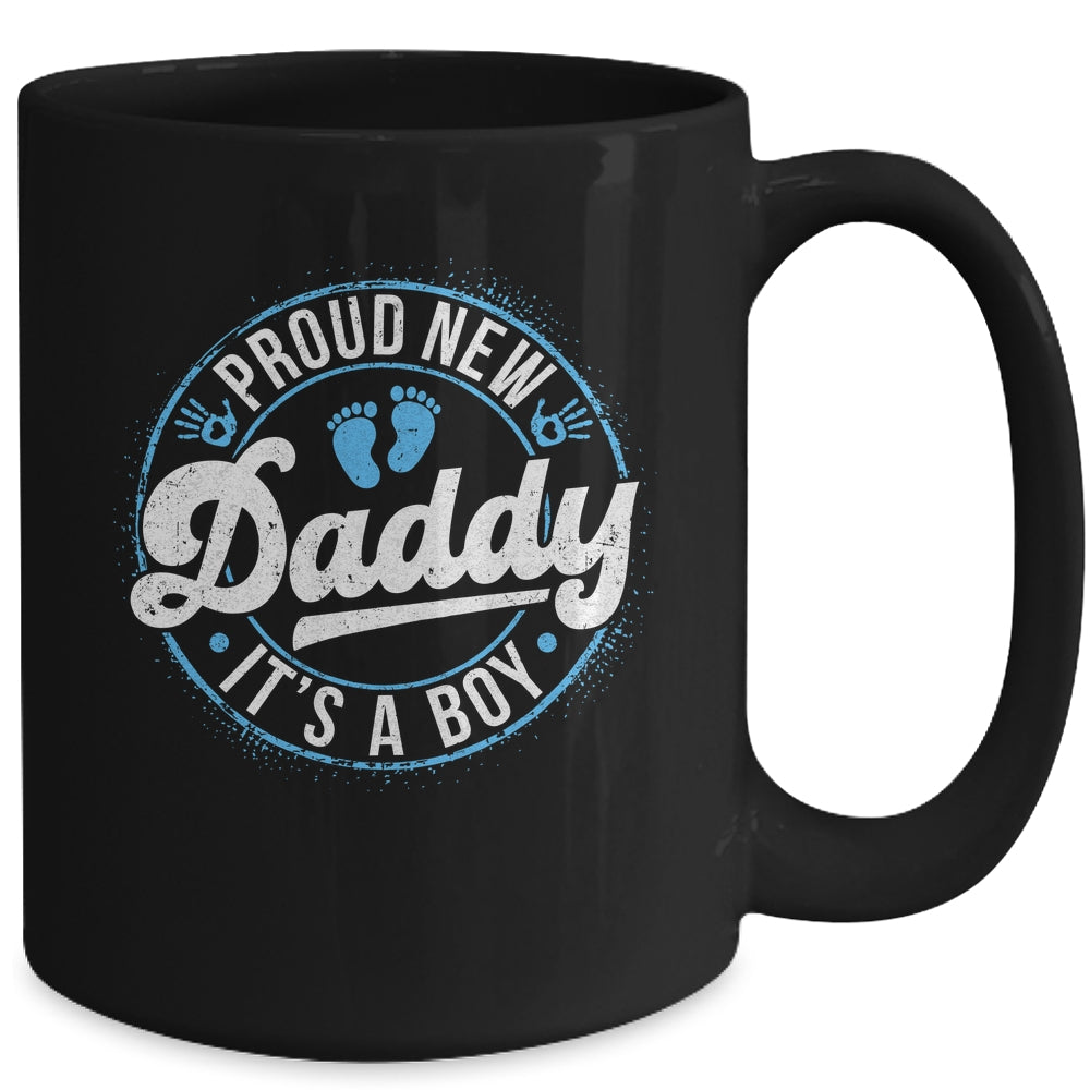 Proud New Daddy It's A Boy Dad To Be Gifts 1st Time Father Mug | siriusteestore