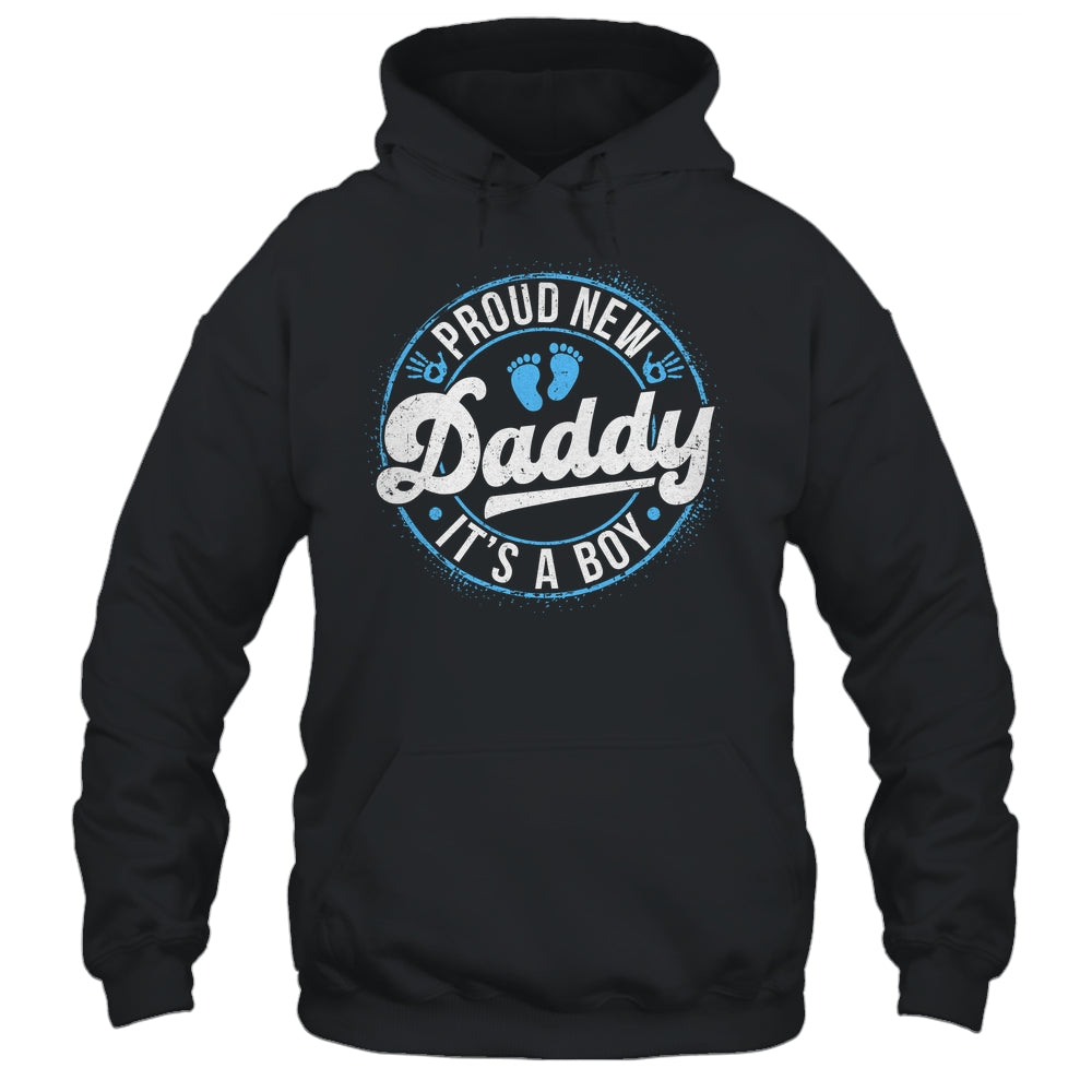 Proud New Daddy It's A Boy Dad To Be Gifts 1st Time Father Shirt & Tank Top | siriusteestore