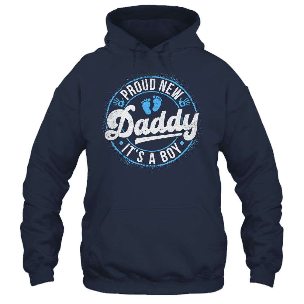 Proud New Daddy It's A Boy Dad To Be Gifts 1st Time Father Shirt & Tank Top | siriusteestore