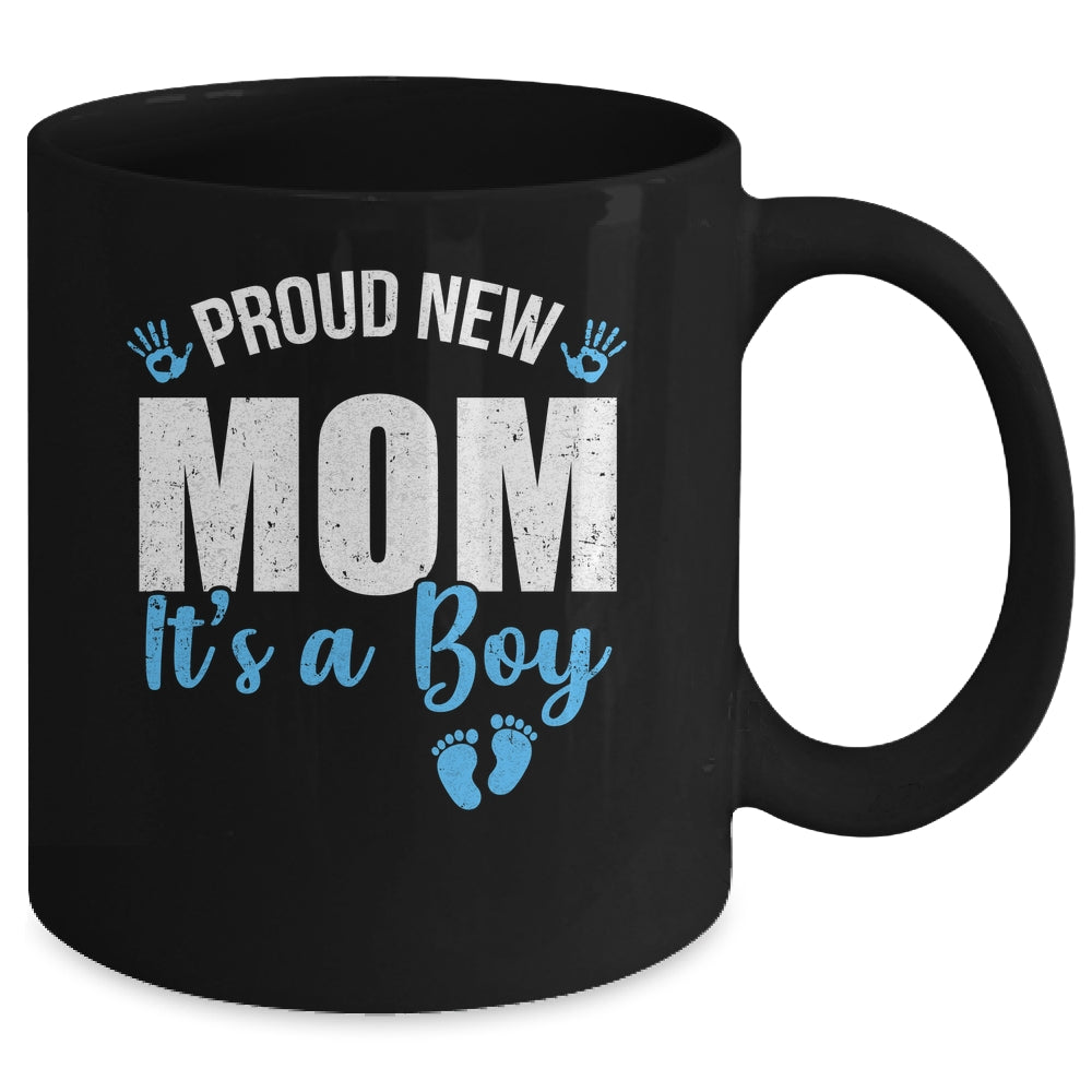 Proud New Mom It's A Boy Mother To Be Soon To Be Mom 2025 Mug | siriusteestore
