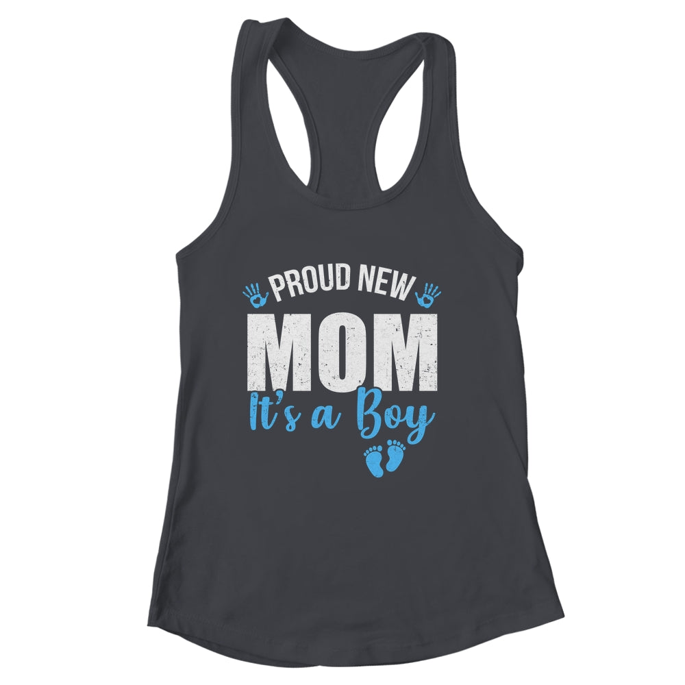 Proud New Mom It's A Boy Mother To Be Soon To Be Mom 2025 Shirt & Tank Top | siriusteestore
