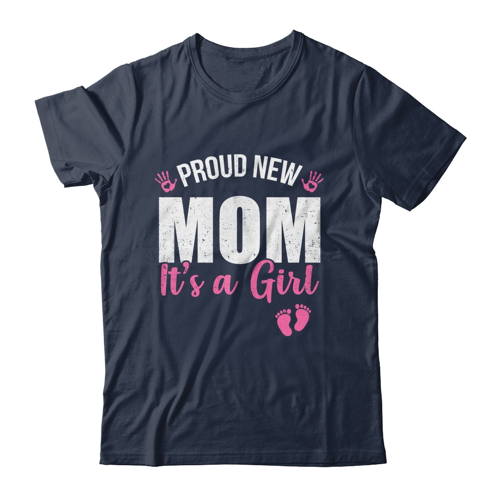 Proud New Mom It's A Girl Mother To Be Soon To Be Mom 2025 Shirt & Tank Top | siriusteestore