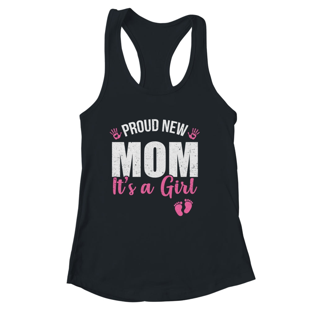 Proud New Mom It's A Girl Mother To Be Soon To Be Mom 2025 Shirt & Tank Top | siriusteestore