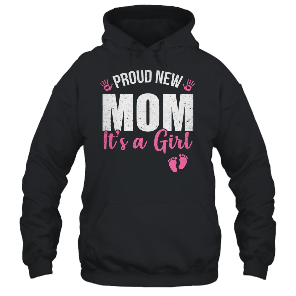 Proud New Mom It's A Girl Mother To Be Soon To Be Mom 2025 Shirt & Tank Top | siriusteestore