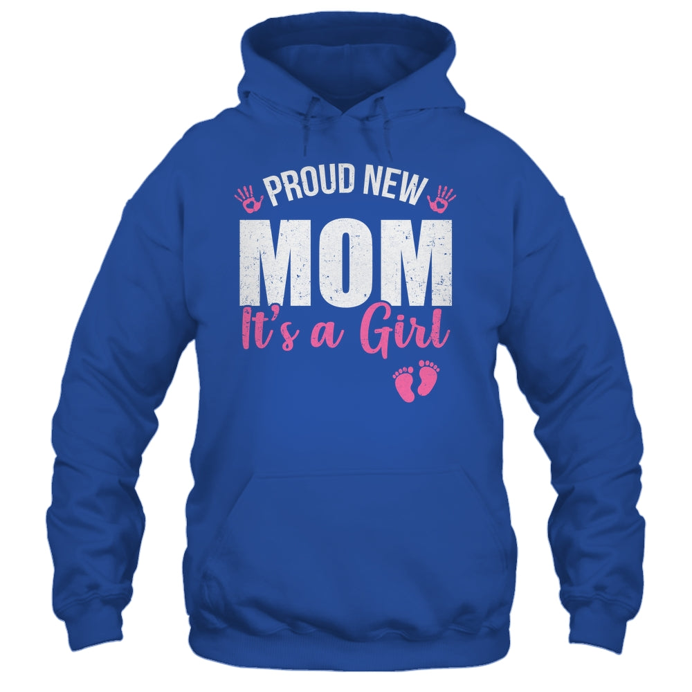 Proud New Mom It's A Girl Mother To Be Soon To Be Mom 2025 Shirt & Tank Top | siriusteestore