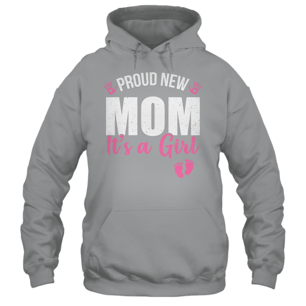 Proud New Mom It's A Girl Mother To Be Soon To Be Mom 2025 Shirt & Tank Top | siriusteestore