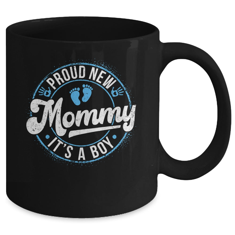Proud New Mommy It's A Boy Mom To Be Gifts 1st Time Mother Mug | siriusteestore
