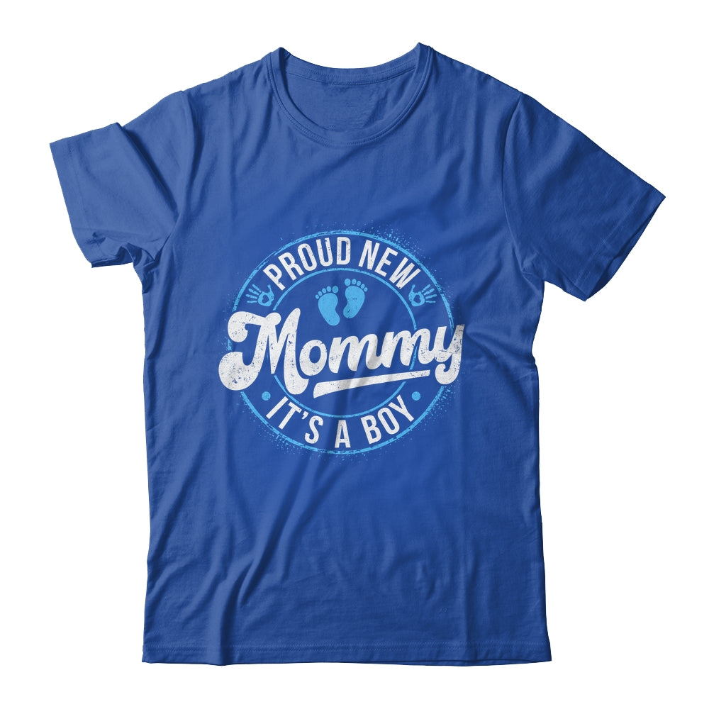 Proud New Mommy It's A Boy Mom To Be Gifts 1st Time Mother Shirt & Tank Top | siriusteestore