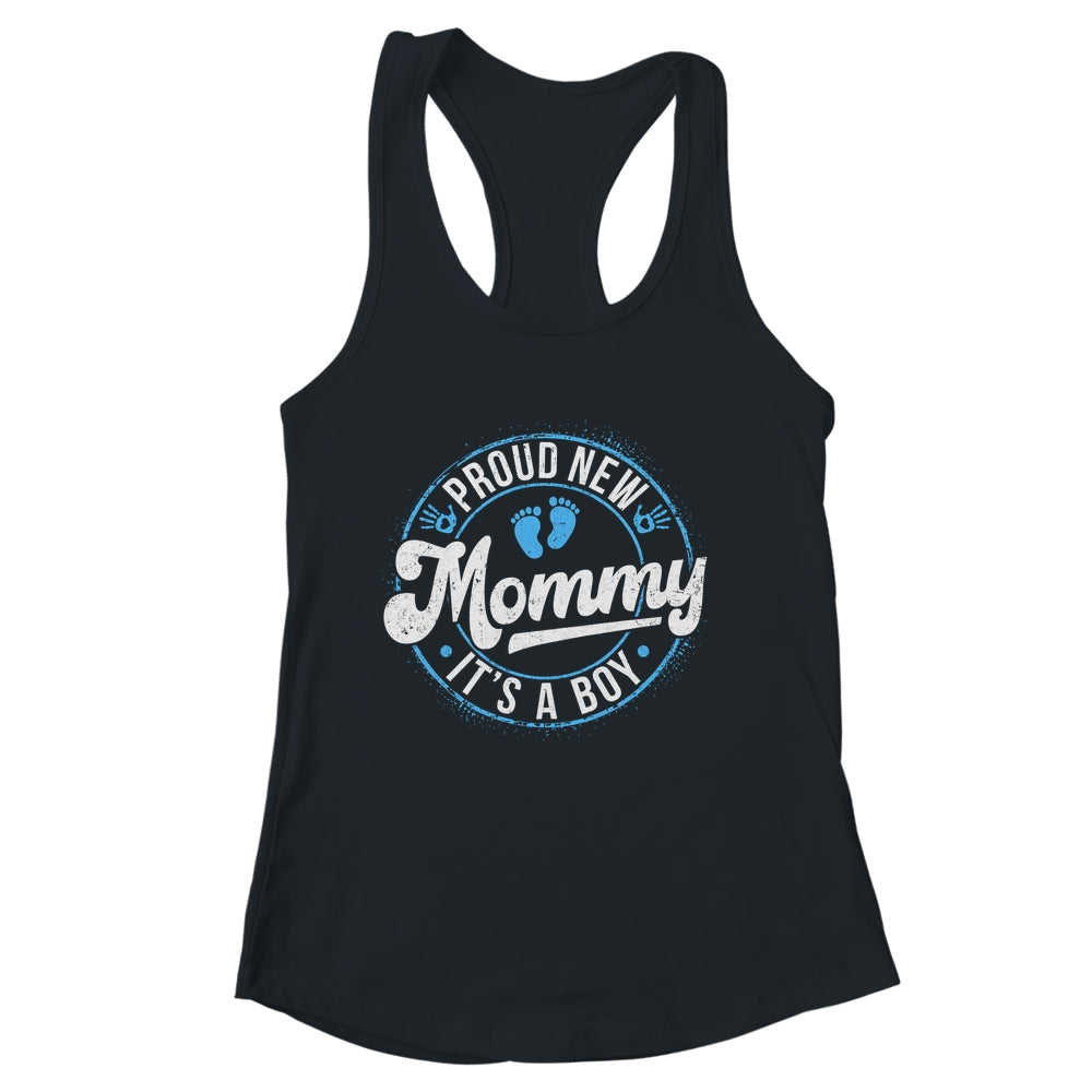 Proud New Mommy It's A Boy Mom To Be Gifts 1st Time Mother Shirt & Tank Top | siriusteestore
