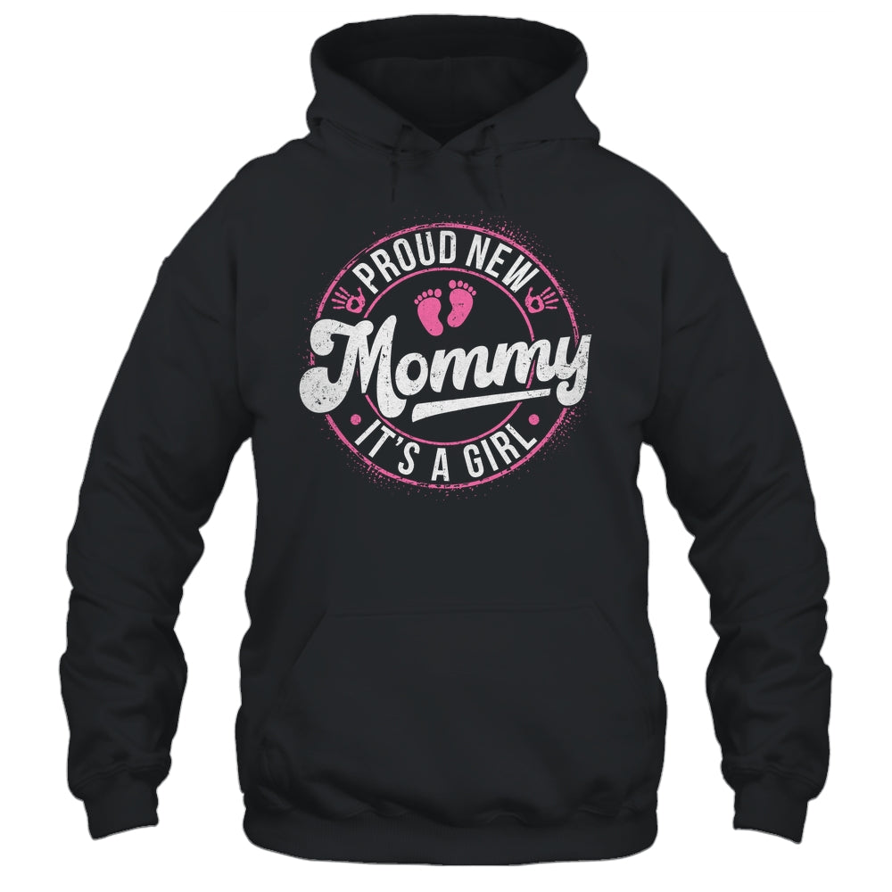 Proud New Mommy It's A Girl Mom To Be Gifts 1st Time Mother Shirt & Tank Top | siriusteestore