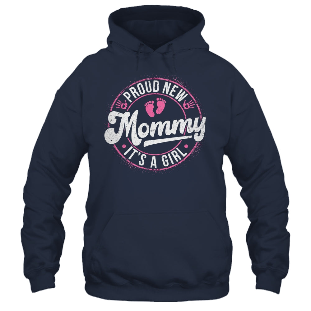 Proud New Mommy It's A Girl Mom To Be Gifts 1st Time Mother Shirt & Tank Top | siriusteestore