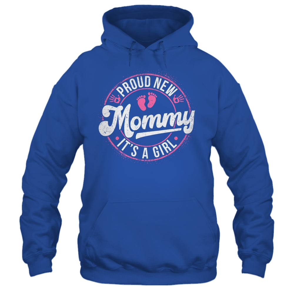 Proud New Mommy It's A Girl Mom To Be Gifts 1st Time Mother Shirt & Tank Top | siriusteestore