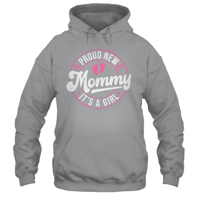 Proud New Mommy It's A Girl Mom To Be Gifts 1st Time Mother Shirt & Tank Top | siriusteestore