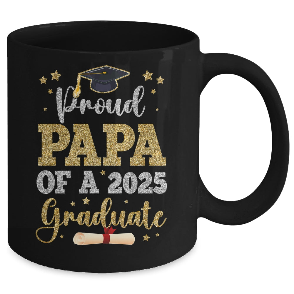 Proud Papa Of A 2025 Graduate Senior Class Of 2025 Graduation Mug | siriusteestore