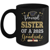 Proud Sister Of A 2025 Graduate Senior Class Of 2025 Graduation Mug | siriusteestore