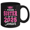 Proud Sister Of A Senior Class Of 2025 Senior 2025 Pink Mug | siriusteestore