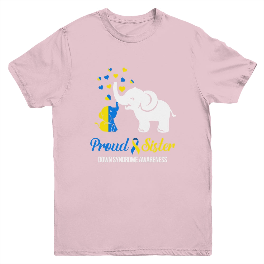Proud Sister World Down Syndrome Awareness Day Elephant T21 Youth Shirt | siriusteestore