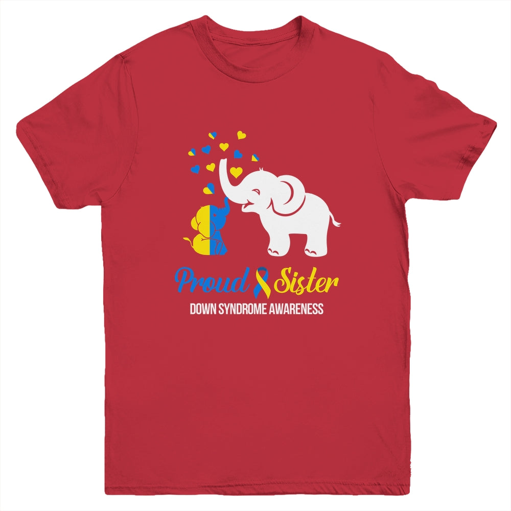 Proud Sister World Down Syndrome Awareness Day Elephant T21 Youth Shirt | siriusteestore