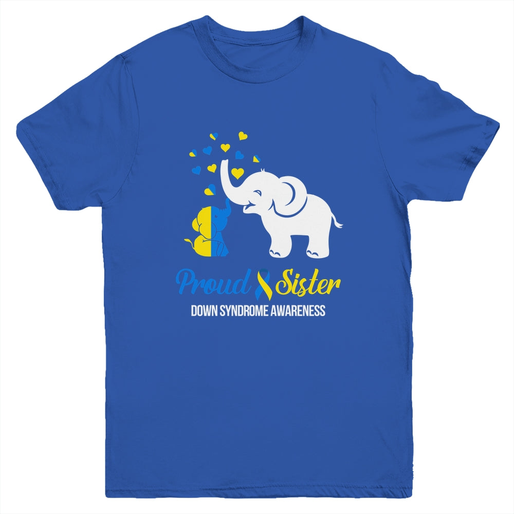 Proud Sister World Down Syndrome Awareness Day Elephant T21 Youth Shirt | siriusteestore