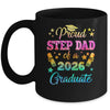 Proud Step Dad Of A Class Of 2026 Graduate Senior 26 Tie Dye Mug | siriusteestore