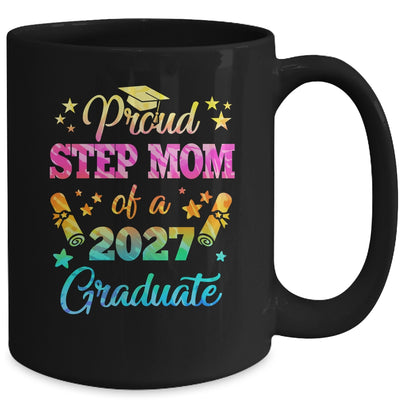 Proud Step Mom Of A Class Of 2027 Graduate Senior 26 Tie Dye Mug | siriusteestore