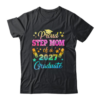 Proud Step Mom Of A Class Of 2027 Graduate Senior 26 Tie Dye Shirt & Hoodie | siriusteestore