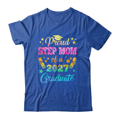 Proud Step Mom Of A Class Of 2027 Graduate Senior 26 Tie Dye Shirt & Hoodie | siriusteestore