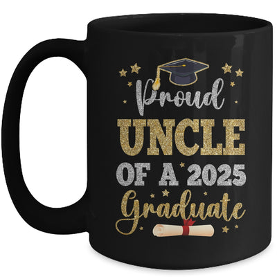 Proud Uncle Of A 2025 Graduate Senior Class Of 2025 Graduation Mug | siriusteestore