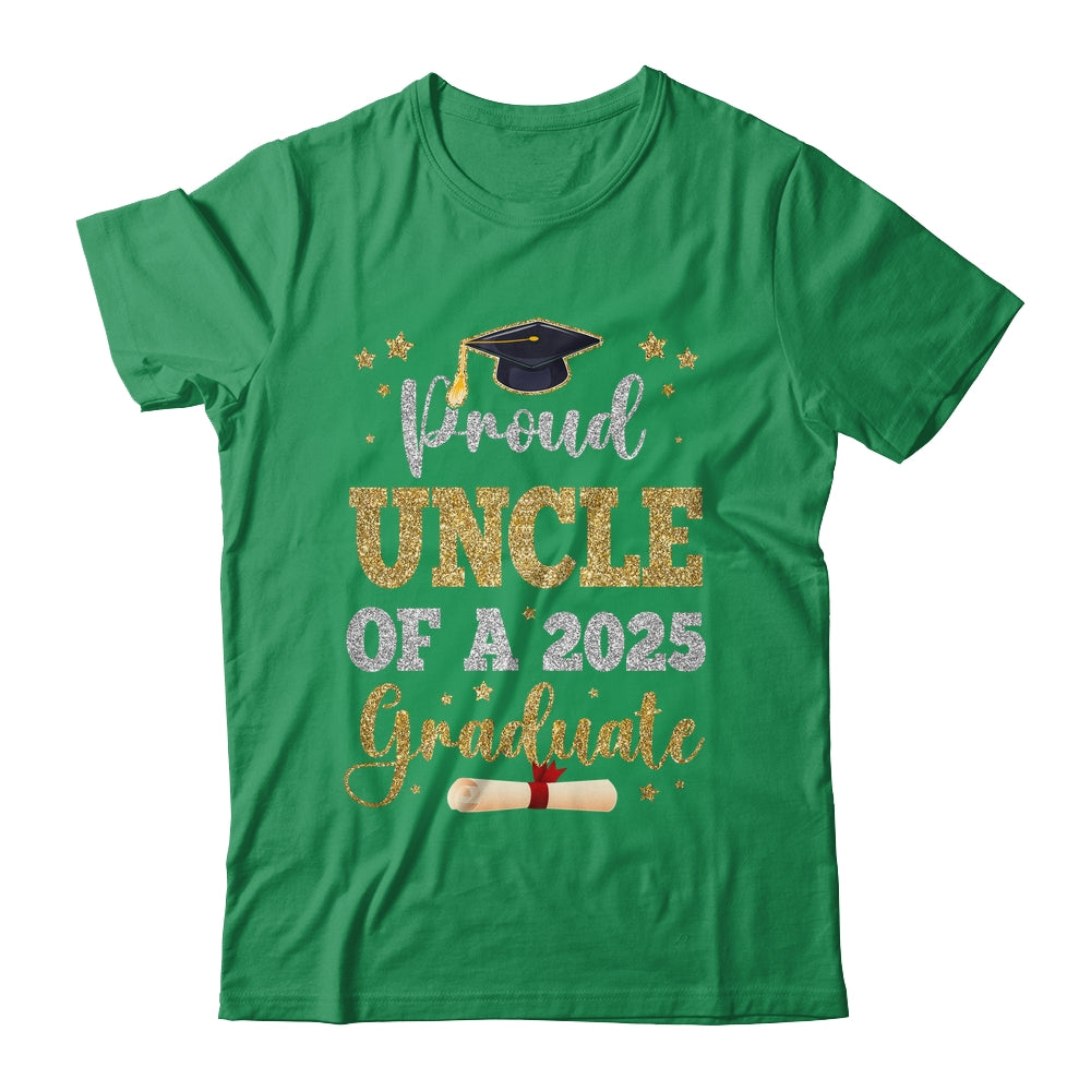Proud Uncle Of A 2025 Graduate Senior Class Of 2025 Graduation Shirt & Hoodie | siriusteestore
