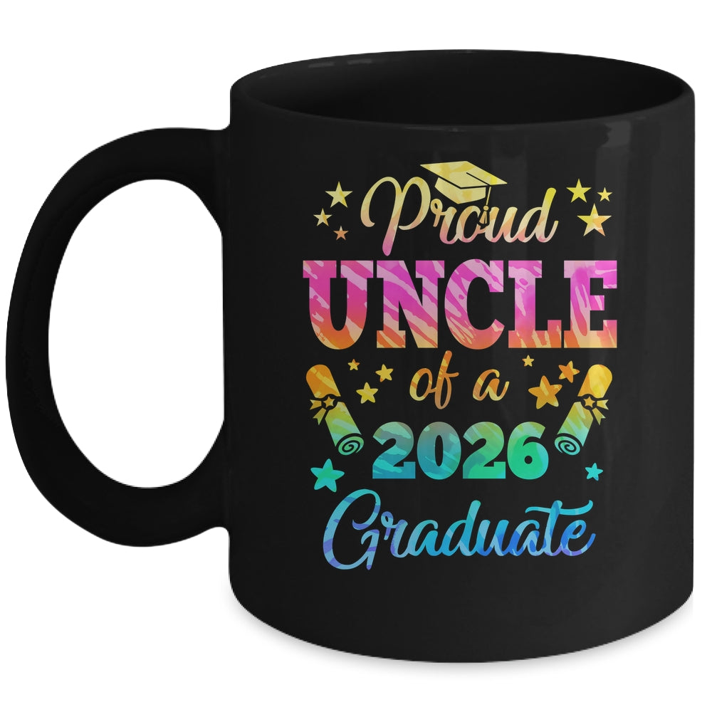 Proud Uncle Of A Class Of 2026 Graduate Senior 26 Tie Dye Mug | siriusteestore