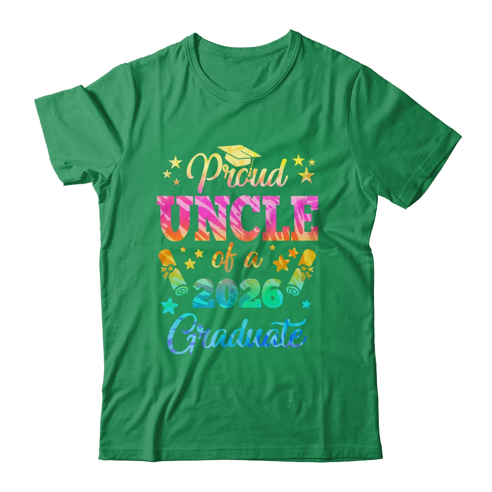 Proud Uncle Of A Class Of 2026 Graduate Senior 26 Tie Dye Shirt & Hoodie | siriusteestore