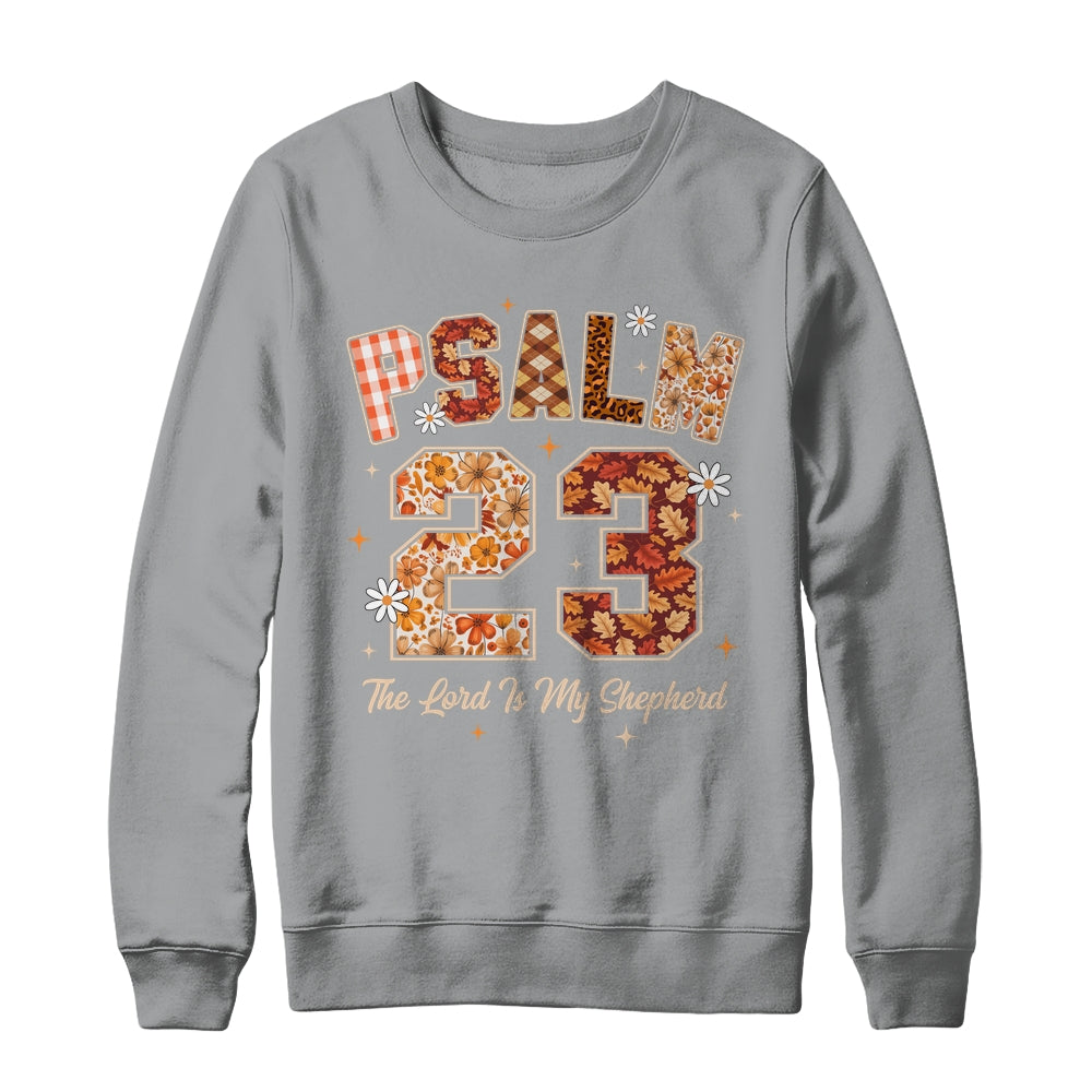 Psalm 23 Shirt The Lord Is My Shepherd Christian Faith Bible Shirt & Sweatshirt | siriusteestore