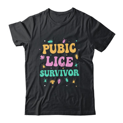 Pubic Lice Survivor Funny Embarrassing Inappropriate Shirt & Tank Top | siriusteestore