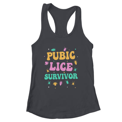 Pubic Lice Survivor Funny Embarrassing Inappropriate Shirt & Tank Top | siriusteestore