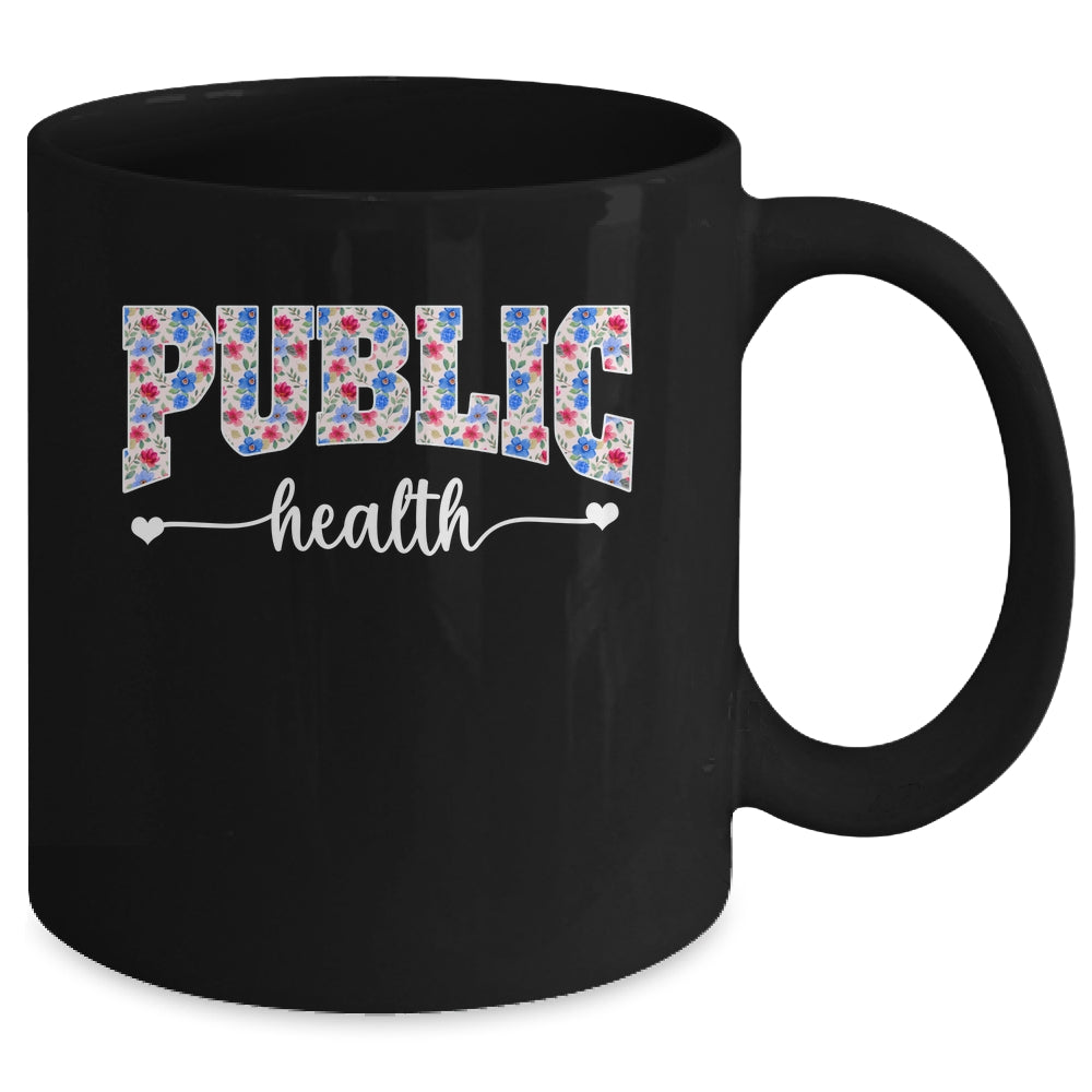 Public Health For Women Nurse Floral Nursing Women Graphic Mug | siriusteestore